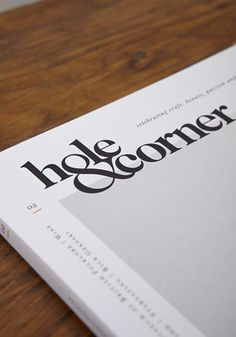hole & corner.... love this logo and the font... creative!